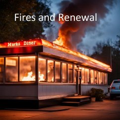 Cover Fires and Renewal (love and breaks, #1) (eBook, ePUB)