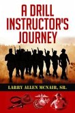 A Drill Instructor's Journey (eBook, ePUB)