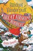 Bridget Vanderpuff and the Great Airship Robbery (eBook, ePUB)