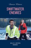 Swiftwater Enemies (eBook, ePUB) Swiftwater Enemies (eBook, ePUB)
