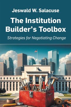 The Institution Builder's Toolbox (eBook, ePUB)