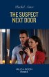The Suspect Next Door (eBook, ePUB) - Bild 1