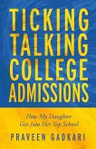 Ticking Talking College Admissions (eBook, ePUB)