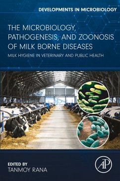 The Microbiology, Pathogenesis and Zoonosis of Milk Borne Diseases (eBook, ePUB)