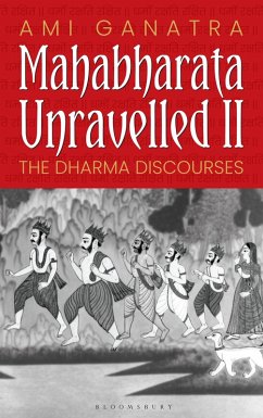 Mahabharata Unravelled - II (eBook, ePUB) - Ganatra, Ami