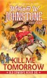 Kill Me Tomorrow (eBook, ePUB) - Bild 1