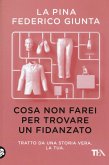 Cosa non farei per trovare un fidanzato. Tratto da una storia vera. La tua Cosa non farei per trovare un fidanzato. Tratto da una storia vera. La tua