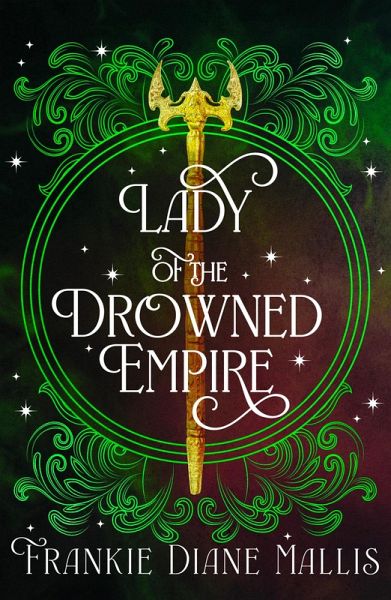 Lady of the Drowned Empire (eBook, ePUB) Lady of the Drowned Empire (eBook, ePUB)