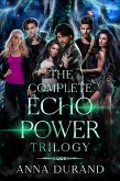 The Complete Echo Power Trilogy (eBook, ePUB)