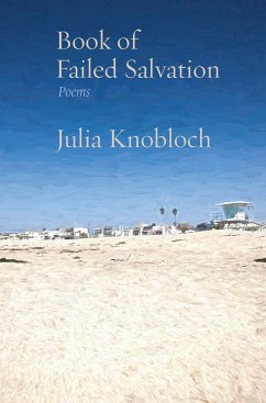 Book of Failed Salvation (eBook, ePUB) - Knobloch, Julia