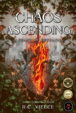 Chaos Ascending: A Feast of Betrayal (The Utopia Falling Saga, #2) (eBook, ePUB) - Vielee, R. C.