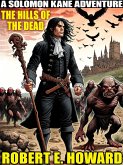 The Hills of the Dead (eBook, ePUB)