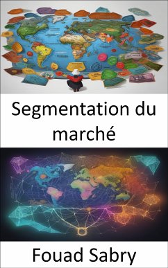 Segmentation du marché (eBook, ePUB) - Sabry, Fouad