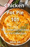 Chicken Pot Pie 101 (eBook, ePUB)