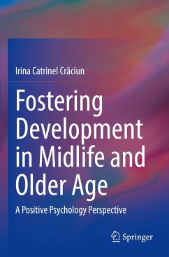 Fostering Development in Midlife and Older Age - Craciun, Irina Catrinel