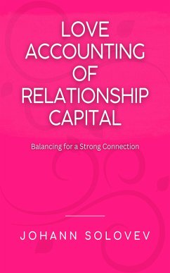 Cover Love Accounting of Relationship Capital (eBook, ePUB)