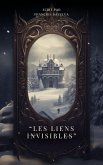 les liens invisible (eBook, ePUB)