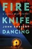 Fire Knife Dancing (eBook, ePUB)