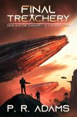 Final Treachery (The Chronicle of the Final Light, #4) (eBook, ePUB)