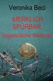 Merklich spürbar