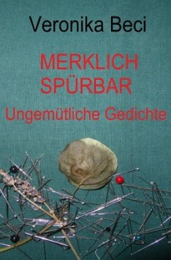 Merklich spürbar - Beci, Veronika