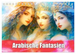 Arabische Fantasien (Tischkalender 2025 DIN A5 quer), CALVENDO Monatskalender - Calvendo;Brunner-Klaus, Liselotte