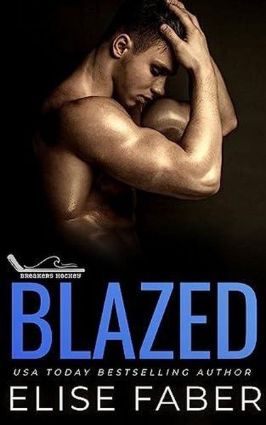 Blazed (Breakers Hockey Book 8) (eBook, ePUB)