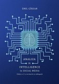 Analiza de Intelligence în Social Media Edi¿ia a 2-a revizuita ¿i adaugata (eBook, ePUB)