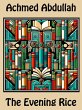 The Evening Rice (eBook, ePUB) - Bild 1