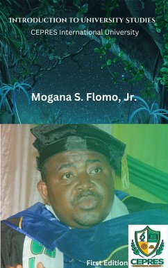 Introduction to University Studies (First Edition, #1) (eBook, ePUB) - Flomo, Mogana S.