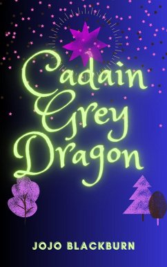 Cover Cadain Grey Dragon (The Callie Series, #1) (eBook, ePUB)