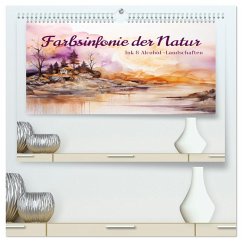 Farbsinfonie der Natur (hochwertiger Premium Wandkalender 2025 DIN A2 quer), Kunstdruck in Hochglanz