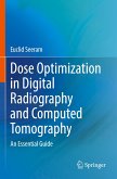Dose Optimization in Digital Radiography and Computed Tomography