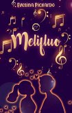 Melifluo (eBook, ePUB)