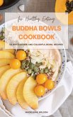 Buddha Bowls Cookbook (eBook, ePUB)