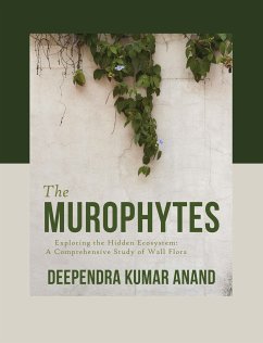 The Murophytes (eBook, ePUB) - Anand, Deependra Kumar