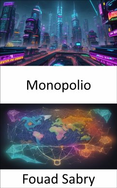 Monopolio (eBook, ePUB) - Sabry, Fouad