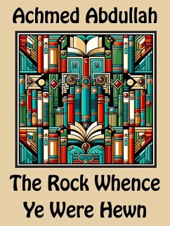 Cover The Rock Whence Ye Were Hewn (eBook, ePUB)