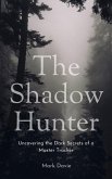 The Shadow Hunter (eBook, ePUB)
