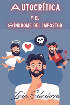 Autocrítica y el Síndrome del Impostor (eBook, ePUB) - Salvaterra, Iván