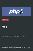 PHP 8: The Modern Web Developer's Guide (eBook, ePUB)