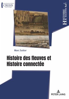 Cover Histoire des fleuves et Histoire connectée (eBook, PDF)