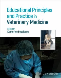 Educational Principles and Practice in Veterinary Medicine (eBook, ePUB) Cover Educational Principles and Practice in Veterinary Medicine (eBook, ePUB)