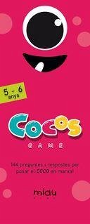 Cocos game : 5-6 anys - Gasol, Anna; Orozco, María José; Ramos, Ángel Manuel; Rodríguez, Carlos Miguel