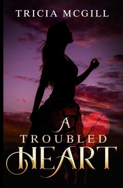 A Troubled Heart - McGill, Tricia