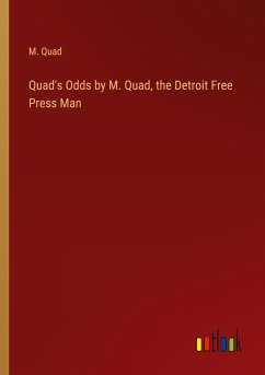 Quad's Odds by M. Quad, the Detroit Free Press Man