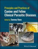 Principles and Practices of Canine and Feline Clinical Parasitic Diseases (eBook, ePUB) Principles and Practices of Canine and Feline Clinical Parasitic Diseases (eBook, ePUB)