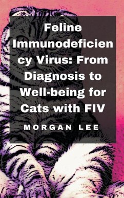 Feline Immunodeficiency Virus - Lee, Morgan