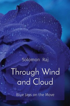 Through Wind and Cloud - Raj, Solomon