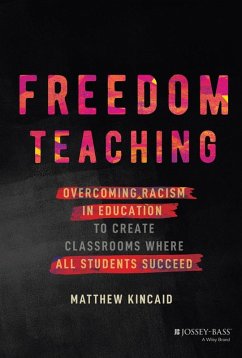 Freedom Teaching (eBook, ePUB) - Kincaid, Matthew